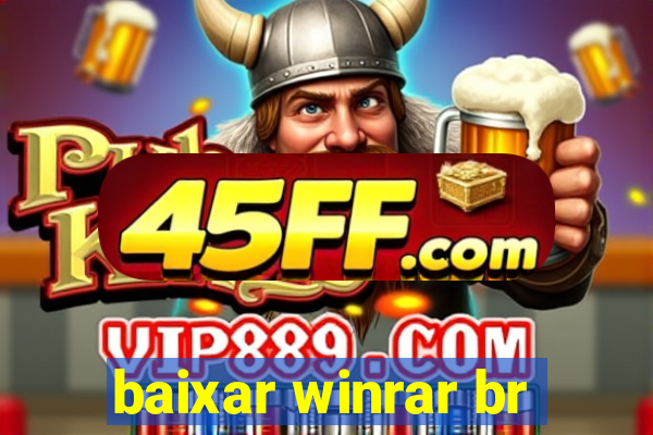 baixar winrar br